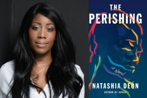 Natasha Deón headshot and “The Perishing” book cover