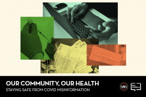 Stacked photo collage of hands holding a vaccine needle, person typing on a laptop, vaccination cards, and a mask; at the bottom: “Our Community, Our Health: Staying Safe from COVID Misinformation”