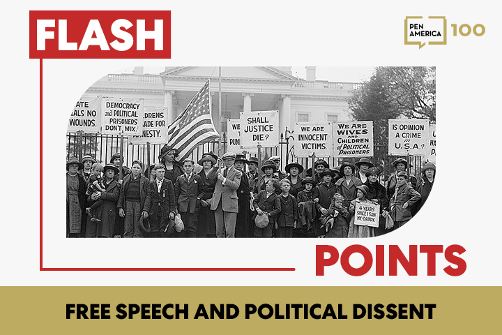 Free Speech and Political Dissent - PEN America