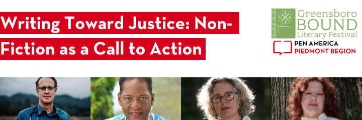 headshots of Dr. Benjamin Gilmer, Wanda Smalls Lloyd, Phoebe Zerwick, and Deonna Kelli Saye with the words "Writing Toward Justice: Non-Fiction as a Call to Action"