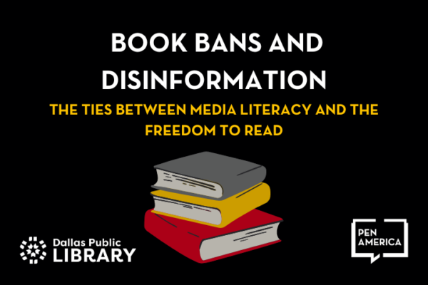 Book Bans and Disinformation: The Ties Between Media Literacy and the Freedom to Read