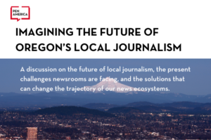 "Imagining the Future of Local Journalism"