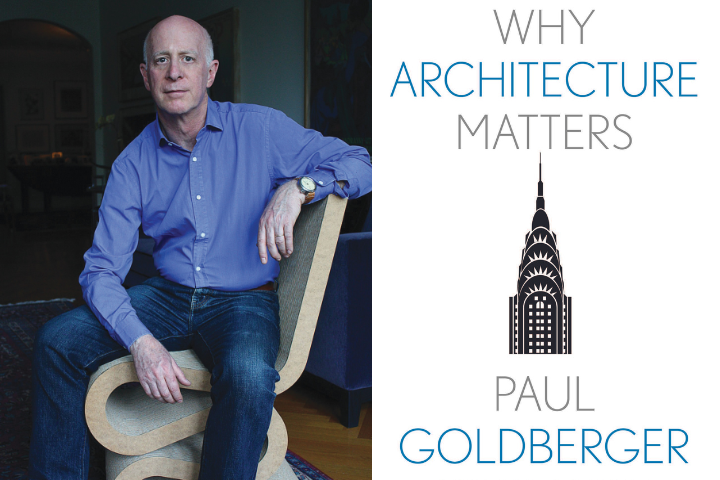Paul Goldberger headshot and Why Architecture Matters book cover
