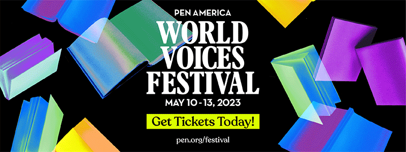 PEN America World Voices Festival