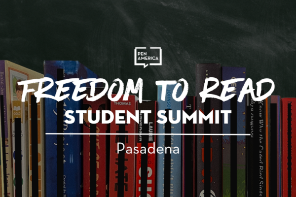 Freedom to Read Student Summit – Pasadena