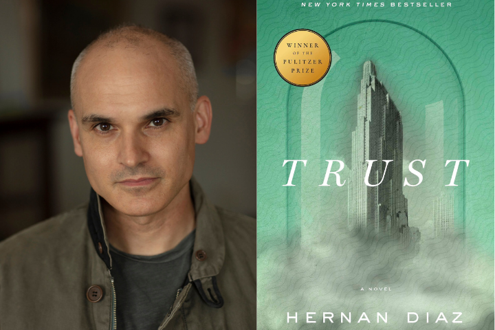 Hernan Diaz headshot and Trust book cover