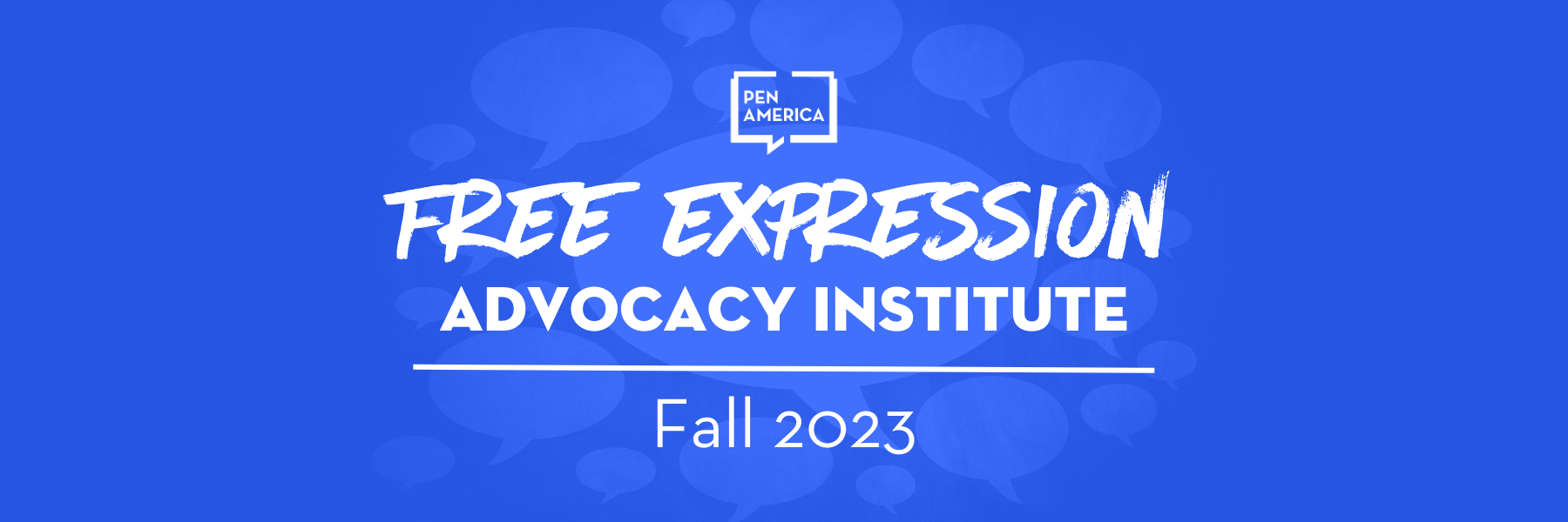 Fall 2023 Free Expression Advocacy Institute Lockup