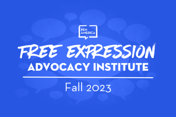 Free Expression Advocacy Institute - Fall 2023 - Online