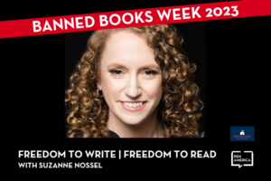 Freedom to Write | Freedom to Read with Suzanne Nossel (Virtual)