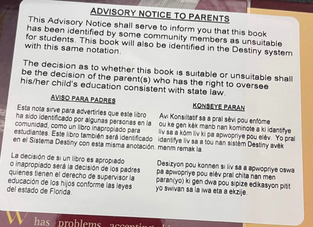 A notice to parents explaining that a book was flagged by some community members as unsuitable for students, and that parents have the right to decide if their child can access it. The notice is in English, Spanish, and Haitian Creole.