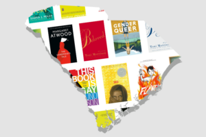 A graphic featuring the outline of South Carolina filled with several banned books, including Beloved, Sold, and Gender Queer.