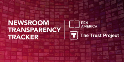 Red graphic background with tiled images. White text reads Newsroom Transparency Tracker next to logos and names of PEN America and The Trust Project.