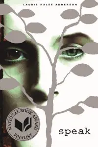 Cover of Speak by Laurie Halse Anderson