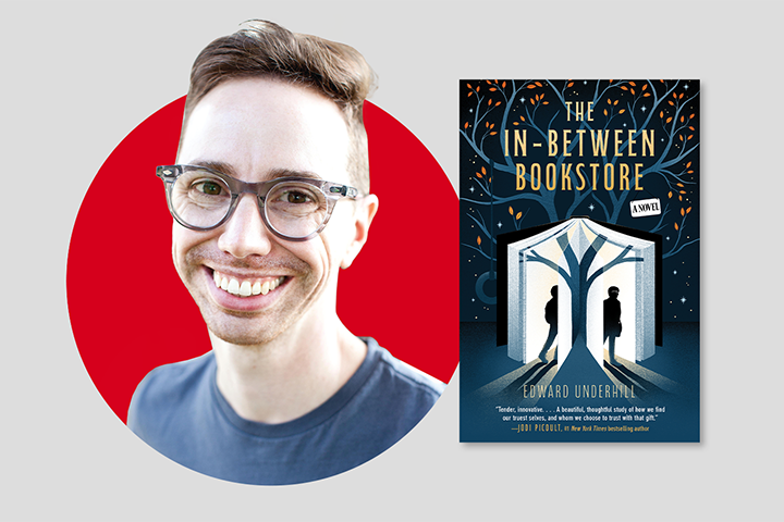 Smiling person with glasses against a red circle backdrop beside a book cover titled The In-Between Bookstore” by Edward Underhill, featuring silhouettes and a tree design.