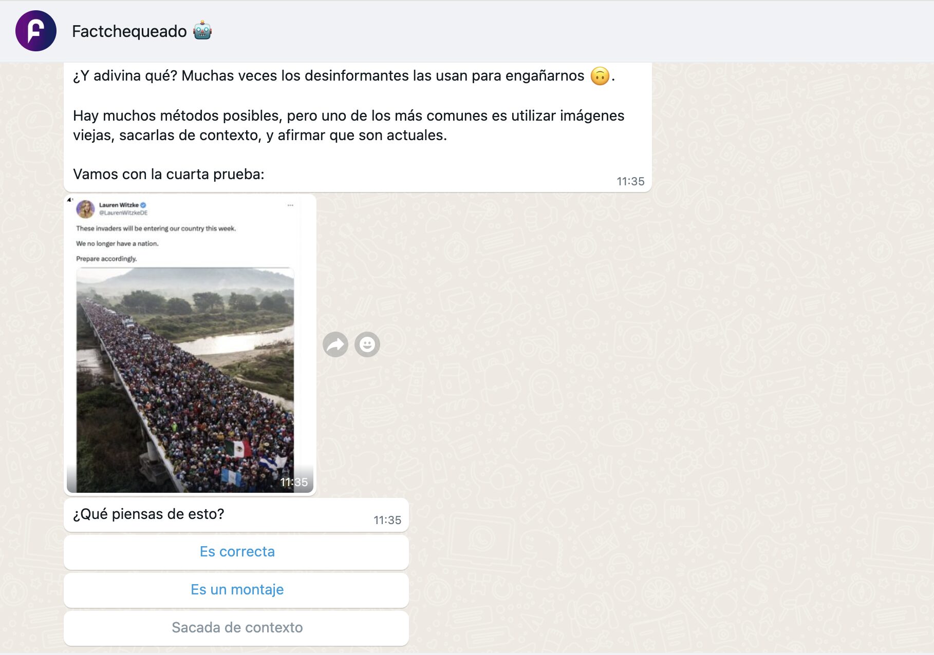 A screenshot of a WhatsApp conversation showing a fact-checking message. It features a large crowd marching on a road in an image, with multiple-choice options: Es correcta, Es un montaje, Sacada de contexto.