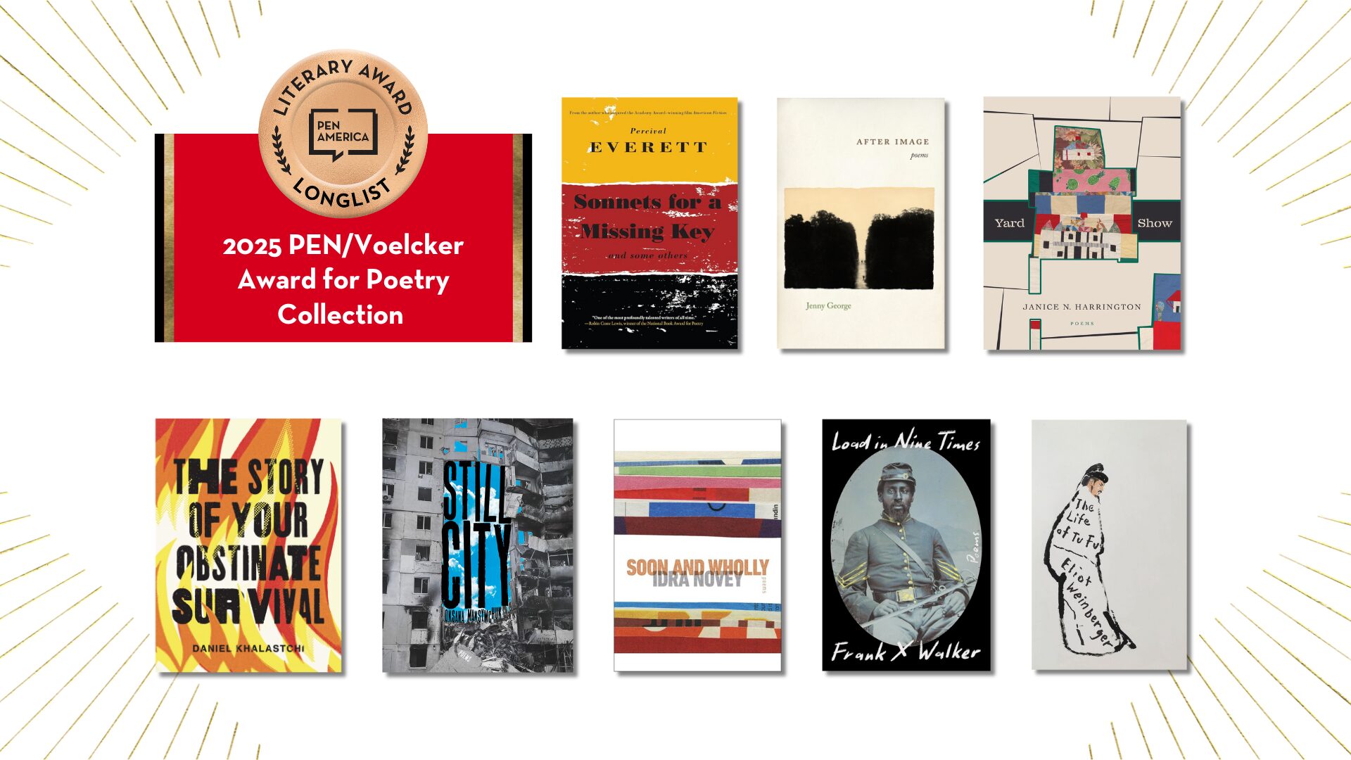 Image of eight book covers on a white background with a PEN America 2025 Literary Award banner on the top left. The books, showcasing various artistic styles, are longlisted for the 2025 PEN/Voelcker Award for Poetry Collection.