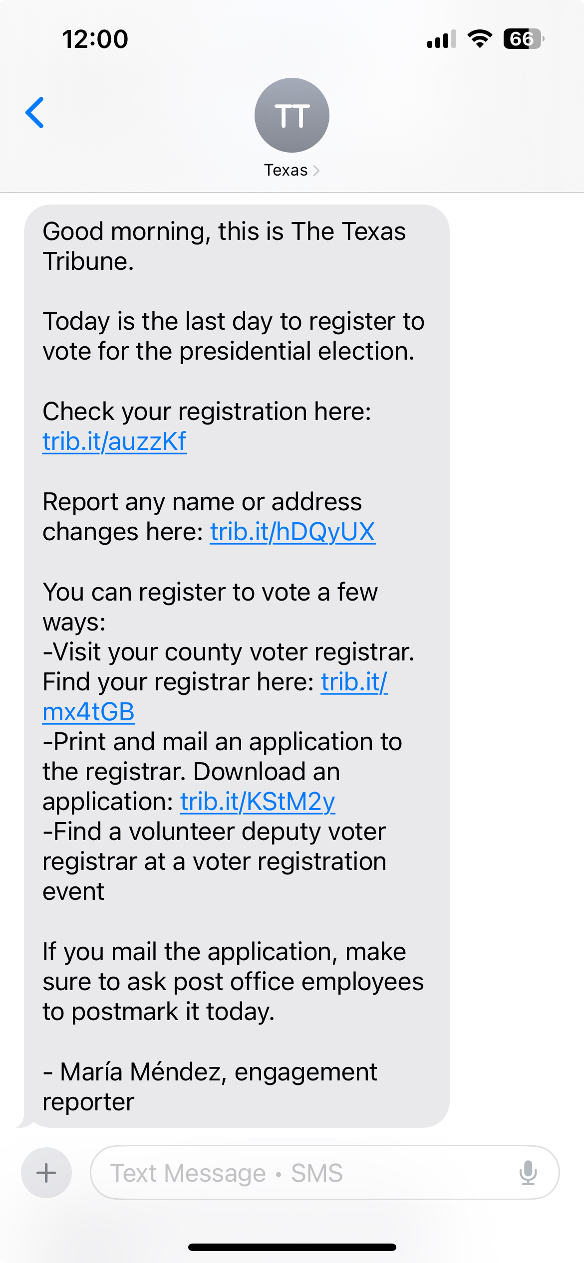 Screenshot of a text message from The Texas Tribune reminding users that today is the last day to register for the presidential election. It includes links to check registration, report issues, and instructions for voting by mail.