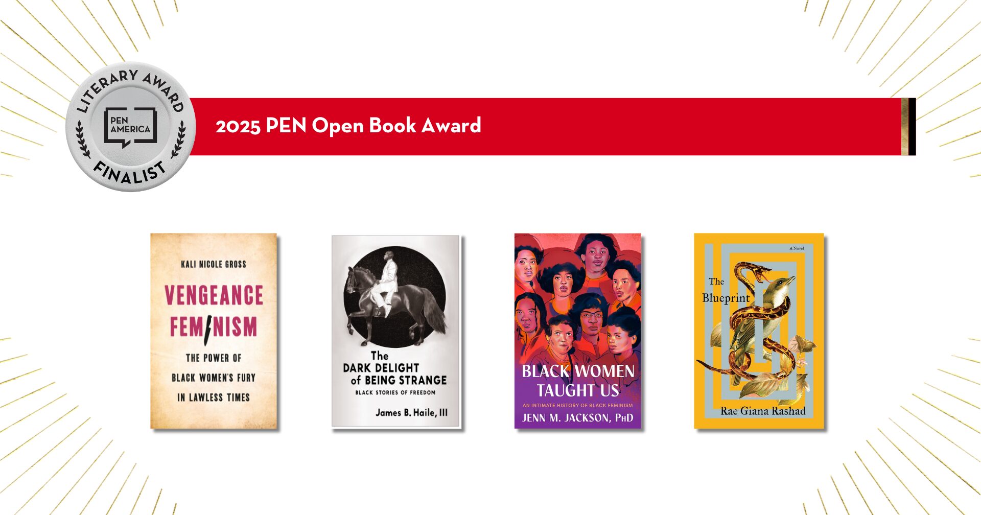 The image shows four book covers in a row, each representing a finalist for the 2025 PEN Open Book Award. A PEN America Literary Awards seal is at the top left. Each cover features a unique design and title.
