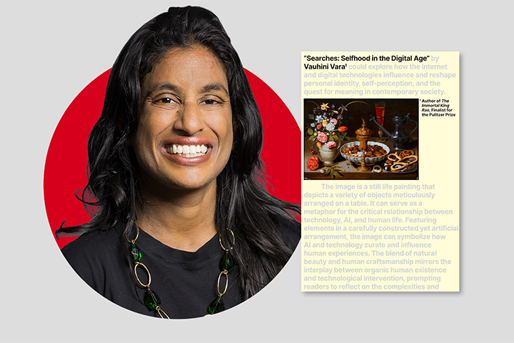 Portrait of a smiling person against a red and gray background, next to a textual image about Searches: Selfhood in the Digital Age by Vauhini Vara. The text mentions themes of technology, art, and human experience with a still life painting.