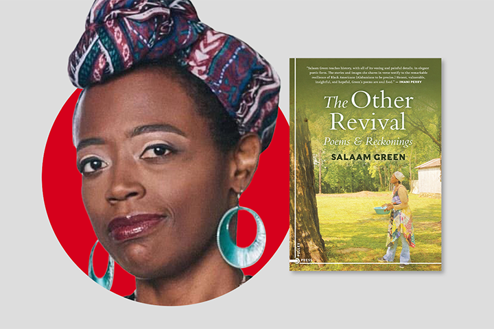 A woman with a colorful headwrap and blue earrings is shown next to the cover of the book The Other Revival: Poems & Reckonings by Salaam Green, which features a woman outdoors carrying a blue bowl.