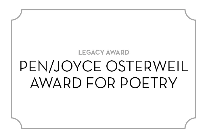 A bordered plaque displays the text: LEGACY AWARD PEN/JOYCE OSTERWEIL AWARD FOR POETRY in bold black and gray letters on a white background.