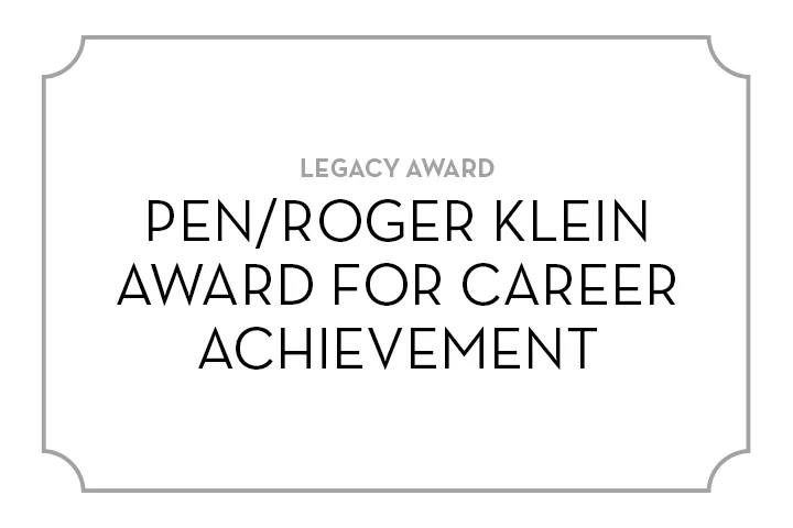 A white plaque with gray borders displaying the text: LEGACY AWARD PEN/ROGER KLEIN AWARD FOR CAREER ACHIEVEMENT in bold, black letters.