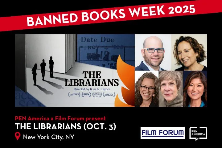 Event poster for Banned Books Week 2025 featuring The Librarians film screening on October 3 in New York City. Includes photos of speakers and logos for PEN America and Film Forum.