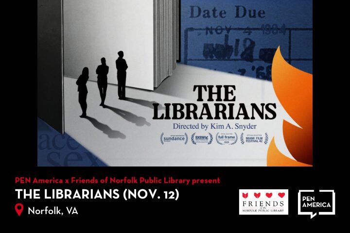 Poster for The Librarians, directed by Kim A. Snyder, featuring silhouettes of people near a large book, event date Nov. 12 in Norfolk, VA, hosted by PEN America and Friends of Norfolk Public Library.