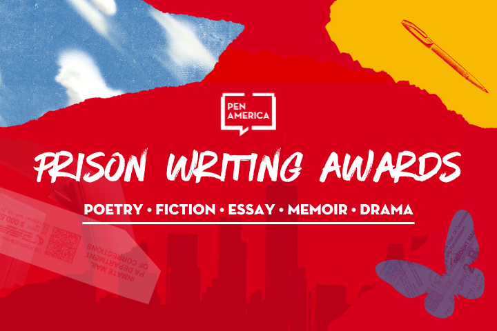 Red and yellow graphic with text: PEN America Prison Writing Awards. Poetry, Fiction, Essay, Memoir, Drama. Includes a cloud, pen, envelope, and butterfly silhouettes.