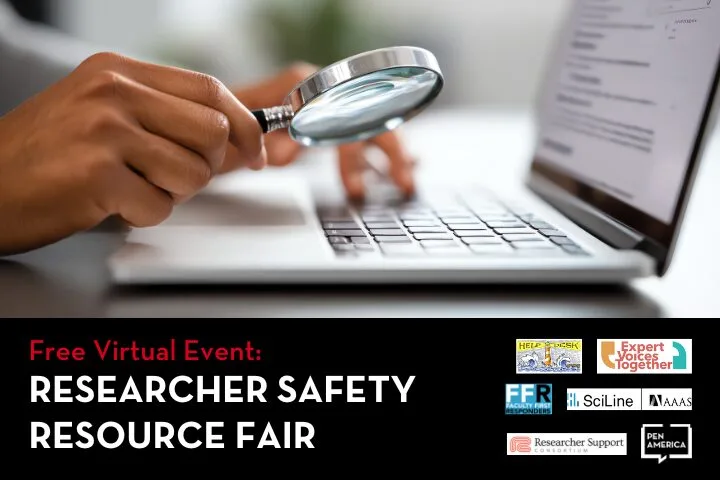 Close-up of a person using a magnifying glass over a laptop keyboard. Text overlay reads “Free Virtual Event: Researcher Safety Resource Fair” with several partner organization logos at the bottom right.