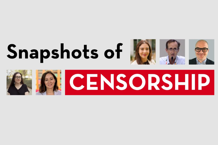 A graphic titled Snapshots of Censorship shows five headshots of people above and beside the title, with the word CENSORSHIP highlighted in white text on a red background.